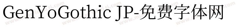 GenYoGothic JP字体转换